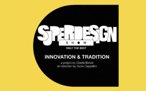 WORTH PARTNERSHIP PROJECT AT SUPERDESIGN SHOW, MILAN DESIGN WEEK 2019